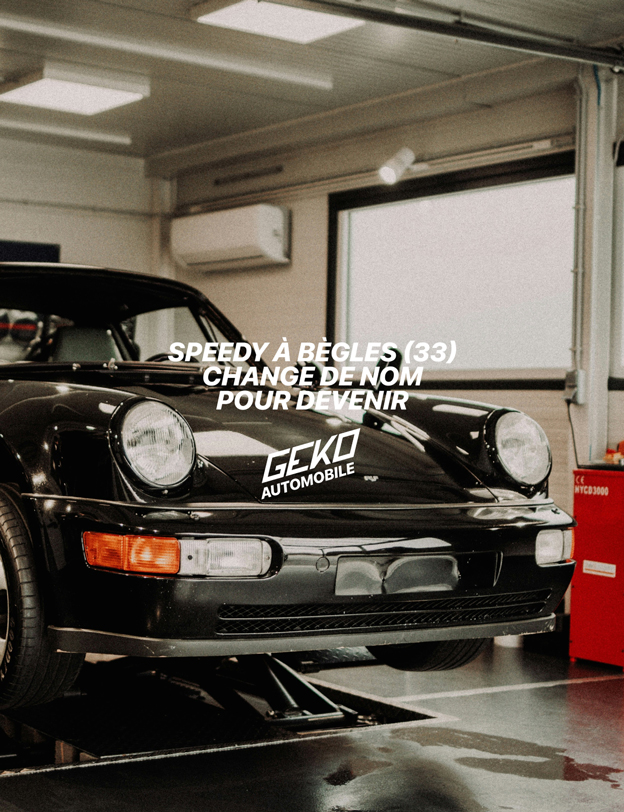 Photo d'une vieille Porsche avec un petit texte par dessus : Speedy à Bègles (33) change de nom pour devenir Geko Automobile (avec le logo)