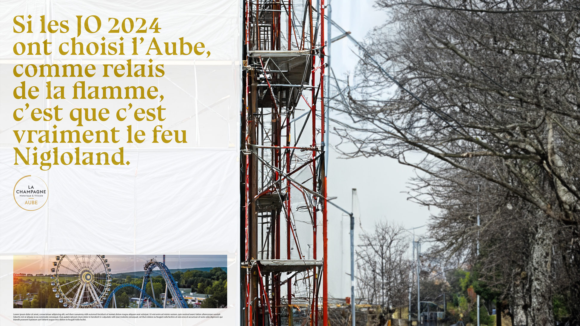 Bâche publicitaire façade. Si les JO 2024 ont choisi l'Aune comme relais de la flamme, c'est que c'est vraiment le feu Nigloland.